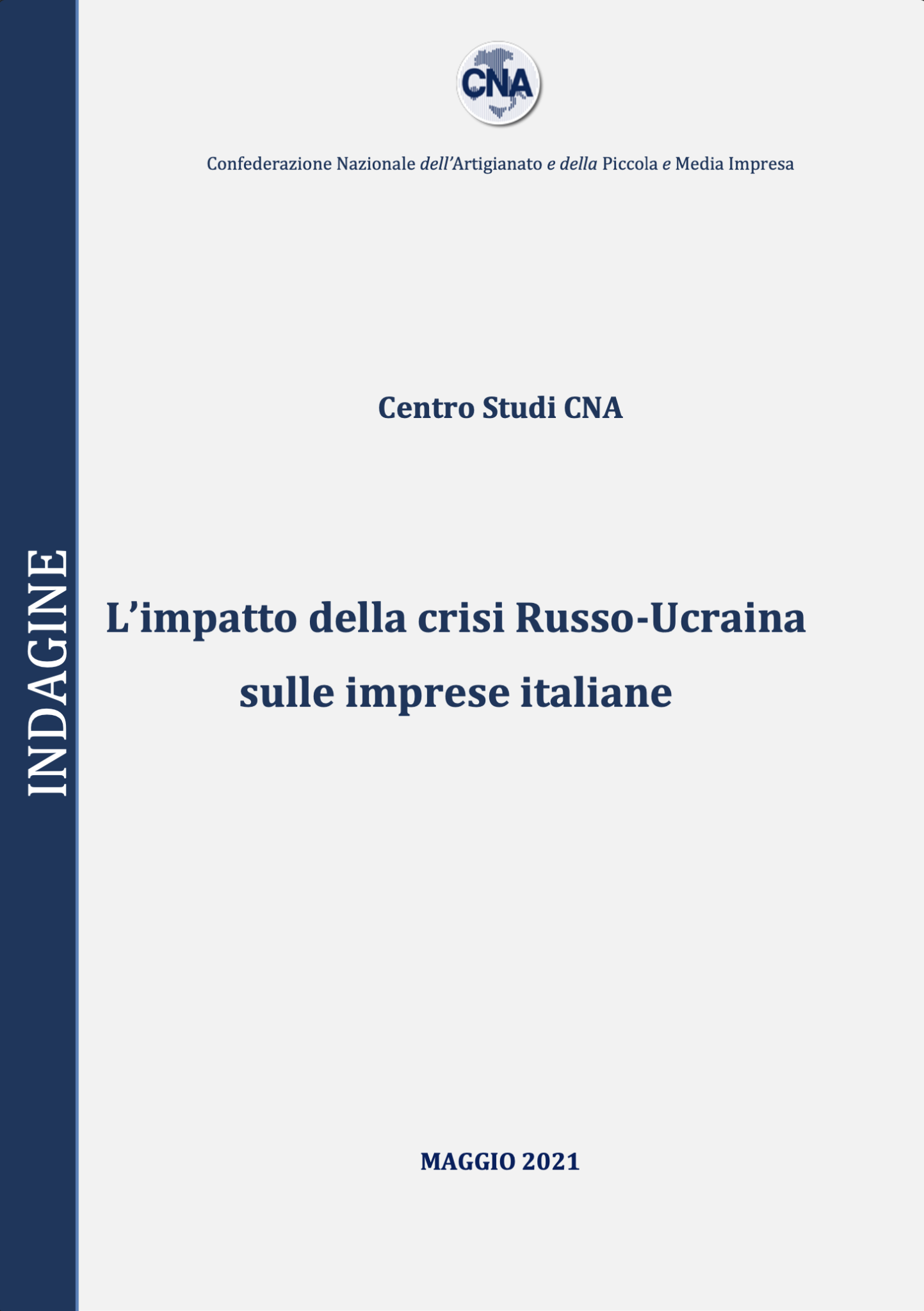 L’impatto della crisi Russo-Ucraina sulle imprese italiane