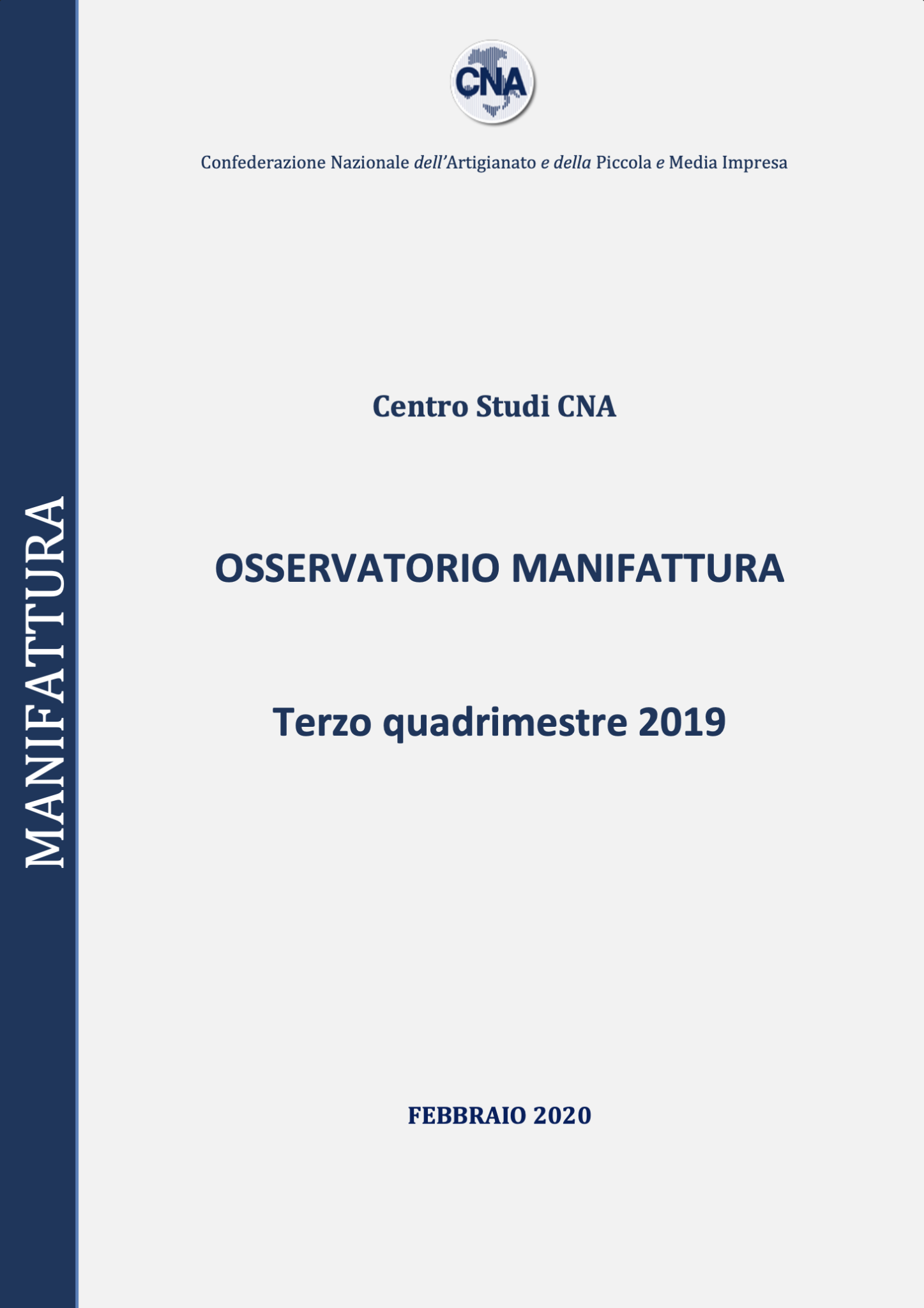 OSSERVATORIO MANIFATTURA – TERZO QUADRIMESTRE 2019