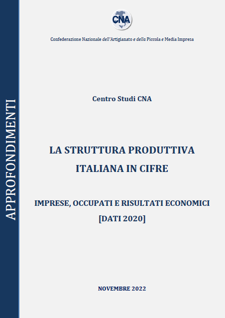 LA STRUTTURA PRODUTTIVA ITALIANA EDIZIONE 2022 (DATI 2020)