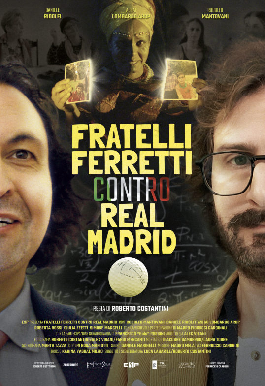 FRATELLI FERRETTI CONTRO REAL MADRID